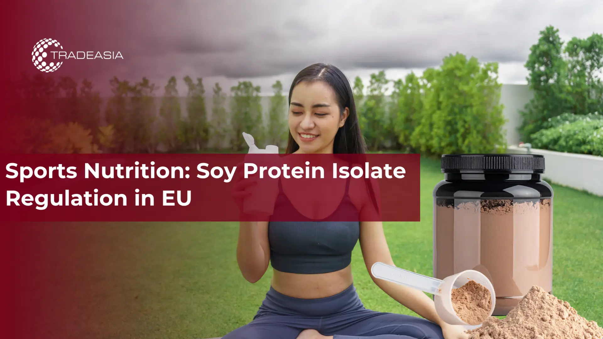 Nutrisyon sa Palakasan: Regulasyon ng Soy Protein Isolate sa EU