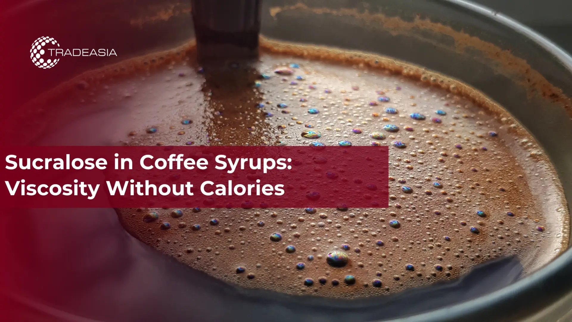 Sucralose sa Mga Sirup ng Kape: Lagkit Nang Walang Calories