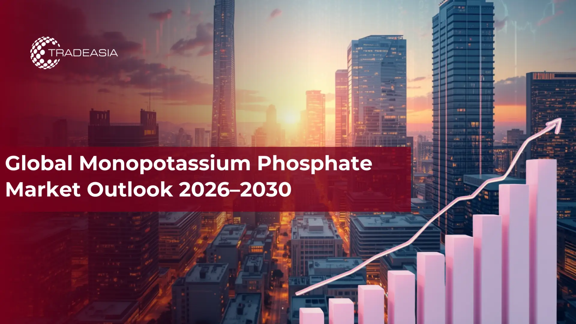 Global Monopotassium Phosphate Market Outlook 2026–2030