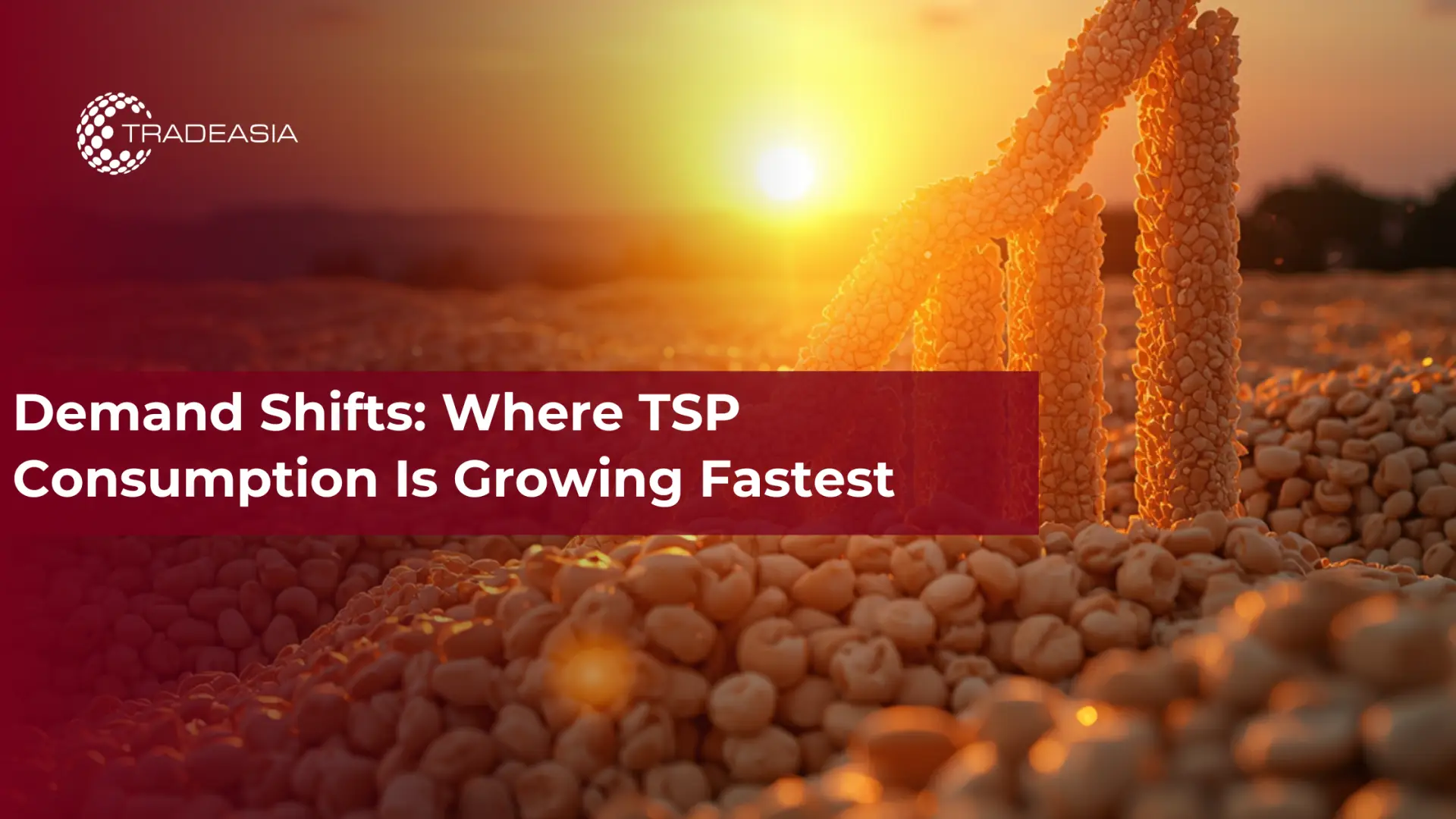 Demand Shifts: Where TSP Consumption Is Growing Fastest