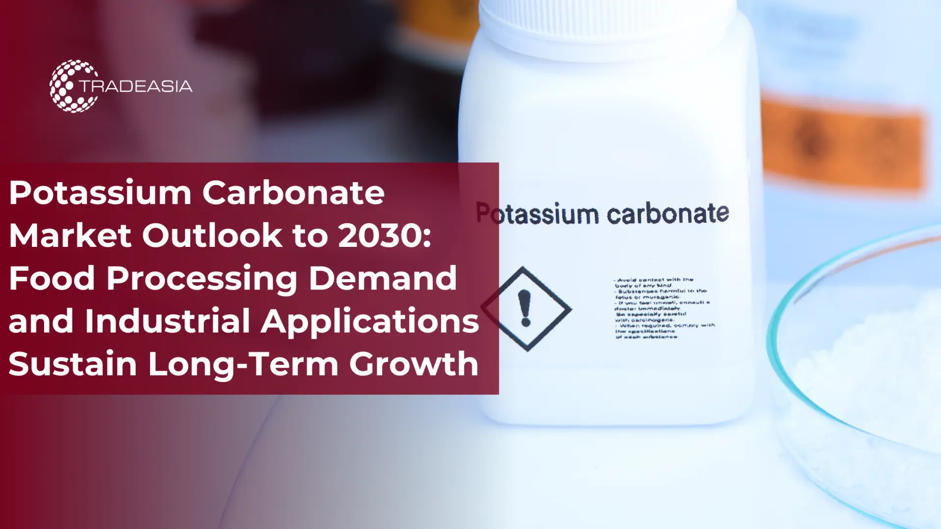 Potassium Carbonate Demand Sustains Growth to 2030