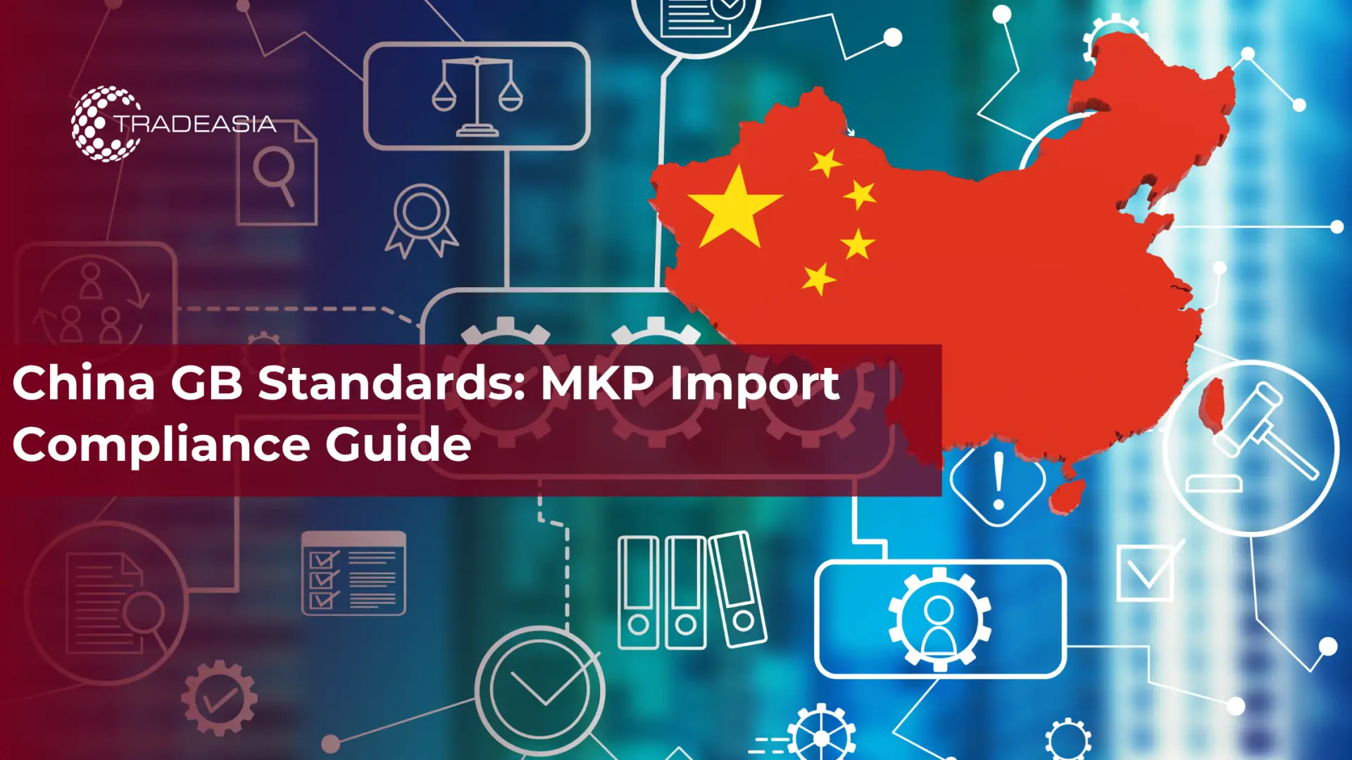 China GB Standards: MKP Import Compliance Guide