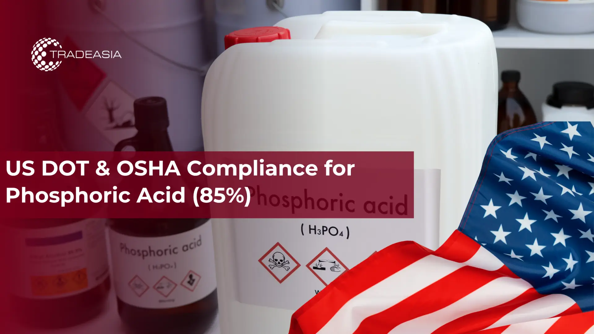 US DOT & OSHA Compliance for Phosphoric Acid (85%)